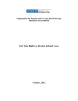 Fair Trial Rights in Election Related Cases Fair Trial Rights in Election Related Cases