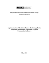 Implementation of the Action Plan on the Strategy for the Integration of the Roma, Ashkali and Egyptian Communities in Kosovo