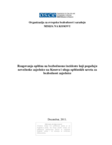 Municipal Responses to Security Incidents Affecting Communities in Kosovo and the role of Municipal Community Safety Councils. 