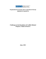 Challenges in the Resolution of Conflict-Related Property Claims in Kosovo