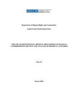 The Use of Detention in Criminal Proceedings in Kosovo: Comprehensive Review and Analysis of Residual Concerns (Part II)