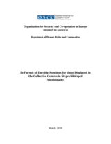 In Pursuit of Durable Solutions for those Displaced in the Collective Centres in Strpce/ShtÃ«rpcÃ« Municipality
