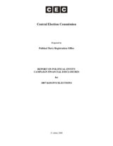 Report on political entity campaign financial disclosures for 2007 Kosovo elections