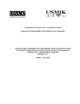 Humanitarian Minority Bus transportation in Kosovo after Transfer to PISG: Findings of a monitoring exercise