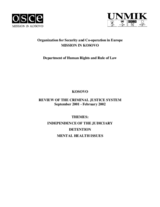 Review 4: The Criminal Justice System in Kosovo (September 2001 - February 2002)