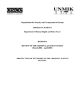 Review 5: The Criminal Justice System in Kosovo (March 2002 - April 2003)
