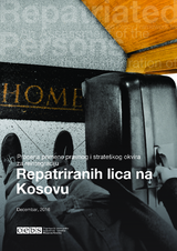 Procena primene pravnog i strateškog okvira za reintegraciju repatriranih lica na Kosovu